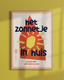 Het zonnetje in huis, soms een donderstraal